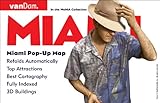 Miami Pop-Up Map by VanDam -- Laminated pocket-size pop-up map to Miami & Dade County, FL complete with all attractions, sights, museums, ferries, hotels, beaches and shopping by 