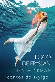 Livro Fogo de Fryslan (Contos de Skylge #3)