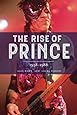 The Rise of Prince: 1958-1988