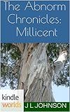 The Abnorm Chronicles: Millicent, A Twisted Tree (Kindle Worlds Novella) (Millicent Series Book 1)