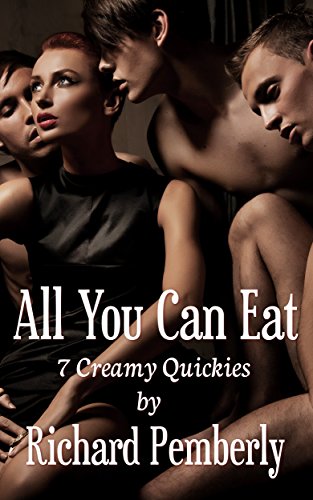 All You Can Eat: 7 Creamy Quickies