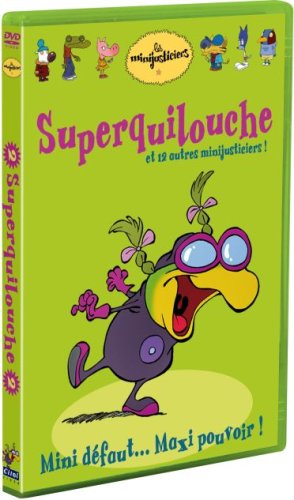 Les Minijusticiers - Vol. 2 : Superquilouche