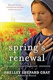 Spring's Renewal: Seasons of Sugarcreek, Book Two by Shelley Shepard Gray