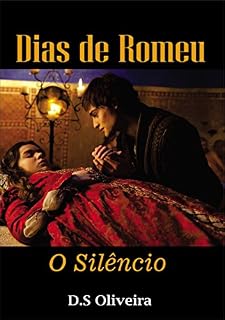 Livro Dias de Romeu: O Silêncio