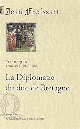 La  diplomatie du duc de Bretagne