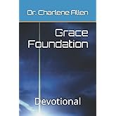Grace Foundation: Devotional