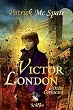 Image de Victor London - La nuit du soleil noir: L'ordre coruscant (JEUNESSE ADO) (French Edition)