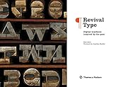 Image de Revival Type: Digital typefaces inspired by the past