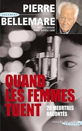 Quand les femmes tuent, la suite