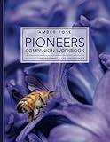 Pioneers Companion Workbook: Acupuncture Treatment Plans and Pathways