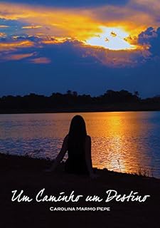 Livro Um Caminho um Destino