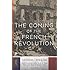 The Coming of the French Revolution (Princeton Classics)
