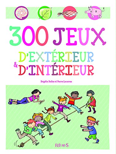 Jeux d'intérieur et d'extérieur by (Paperback)