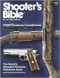Shooter’s Bible N°64 (1973) - Livre De Référence Sur Les Armes à Feu
