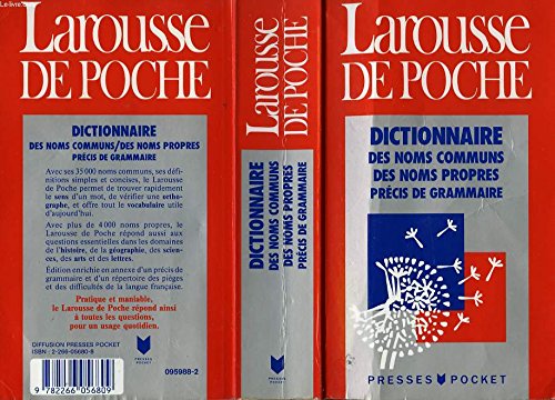 Larousse De Poche: Dictionnaire Noms Communs, Noms Propres Precis De Grammaire (Countries of the Wor by Inc Distribooks