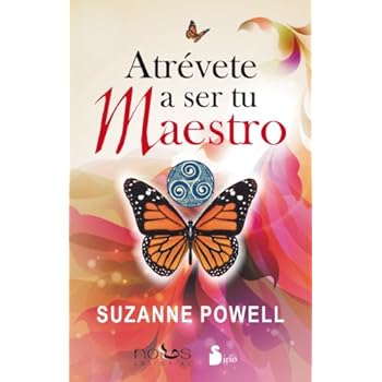 Atrévete a ser tu maestro (Autoayuda (sirio)) Atrévete a ser tu maestro (Autoayuda (sirio))