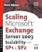 Scaling Microsoft Exchange 2000: Create and Optimize High-Performance Exchange Messaging Systems (HP by Pierre Bijaoui