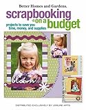 Scrapbooking on a Budget (Leisure Arts #4150) by Meredith Corporation