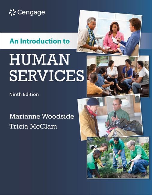 Introduction to Human Services: Through the Eyes of Practice
