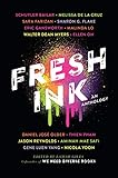 Fresh Ink: An Anthology by Lamar Giles