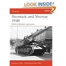 Denmark and Norway 1940: Hitler&rsquo;s boldest operation (Campaign)