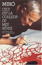 Ceci est la couleur de mes rêves