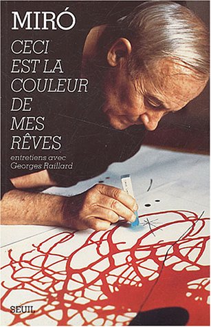 Ceci est la couleur de mes rêves