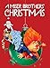 A Miser Brothers' Christmas