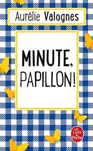 Minute papillon (French) Mass Market Paperback – 7 Mar 2018