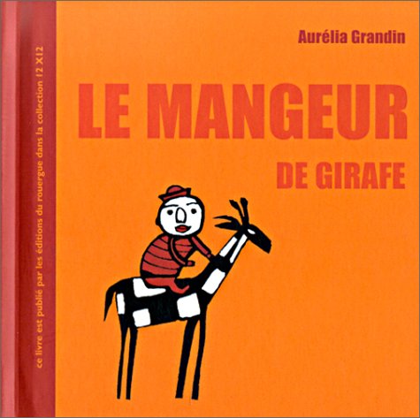 Le  mangeur de girafe