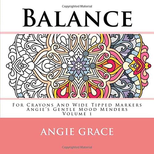 Balance - Angie’s Gentle Mood Menders