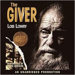 Amazon Com The Giver 9780807262030 Lowry Lois Rifkin Ron Books