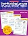 Text-Marking Lessons for Active Nonfiction Reading: Grades 4–8: Reproducible Nonfiction Passages With Lessons That Guide Students to Read ... Text Structures, and Activate Comprehension