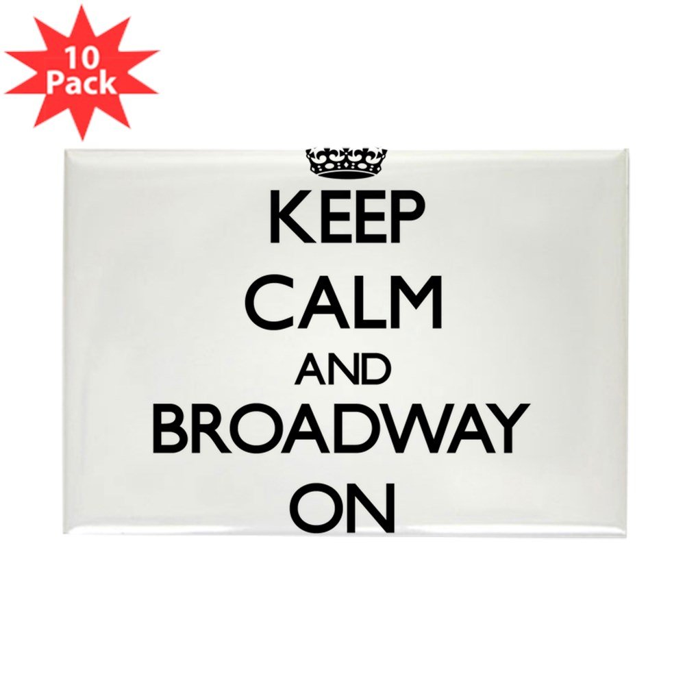 CafePress - Keep Calm And Broadway ON Magnets - Rectangle Magnet, 2"x3" Refrigerator Magnet (10 pack)