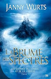 La  brume des spectres