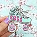 Roller Derby Sticker, 90s Vinyl Sticker, Roller Skates Sticker, Laptop Decal, Athletic Vinyl Sticker, How I Roll Sticker, Punny, Funny Gift