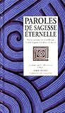 Paroles de Sagesse Eternelle (Collections Spiritualites) (French Edition) by 