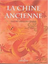 La  Chine ancienne