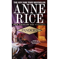 Pandora (New Tales of the Vampires Book 1)
