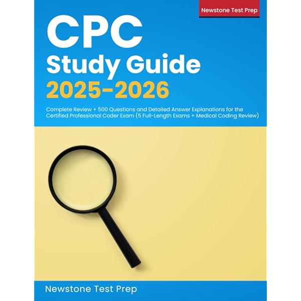 cpc-exam-preparation-2024-2025-all-in-one-cpc-study-guide-2024-for-the-certified-professional-coder-certification-medical-billing-coding-exam-review-material-and-500-cpc-practice-test-questions-9781964079172-medicine