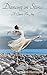 Dancing on Stones: A Quest for Joy by