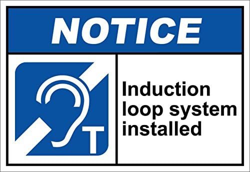 Personalized Metal Signs Induction Loop System Installed Notice OSHA / ANSI Aluminum METAL Sign 8 X 12 Inch