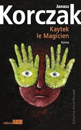 Kaytek le magicien