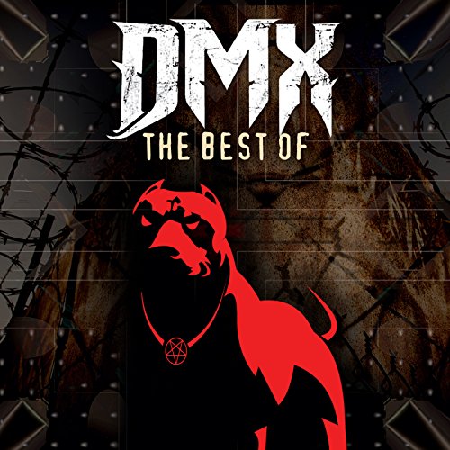 The Best of DMX (Re-Recorded Versions) [Explicit] (Dmx The Best Of Dmx)