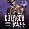 Coerced Kiss: New York Underworld, Book 1