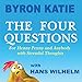 The Four Questions: For Henny Penny and Anybody with Stressful Thoughts