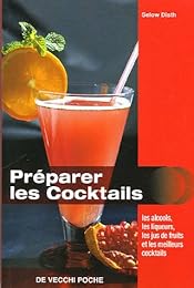 Préparer les cocktails