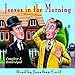 Jeeves in the Morning