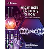 Fundamentals of Chemistry for Today: General, Organic, and Biochemistry