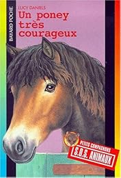 Un  poney très courageux